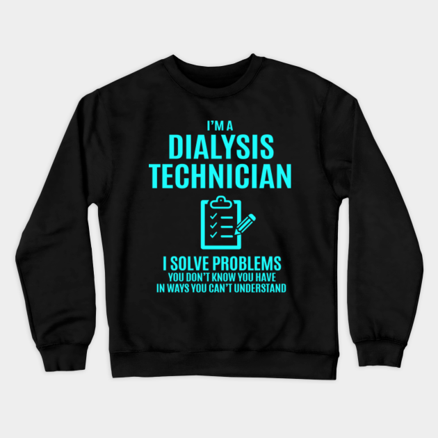 dialysis technician t shirts